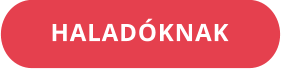 HALADÓKNAK